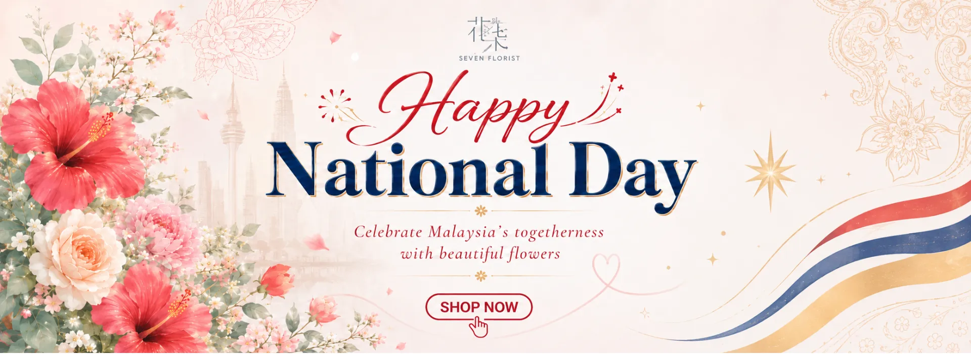 Sevenflorist National Day Banner